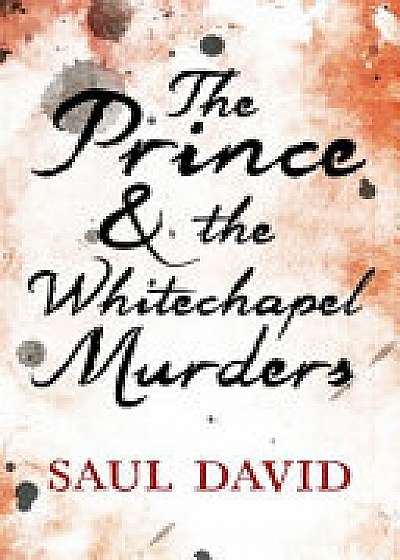 The Prince and the Whitechapel Murders