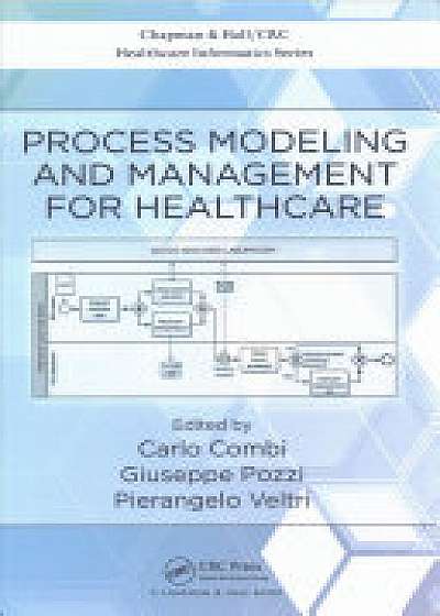 Coperta cărții Process Modeling and Management for Healthcare