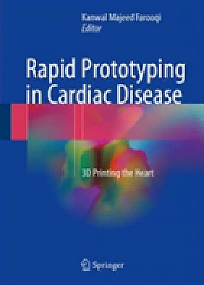 Coperta cărții Rapid Prototyping in Cardiac Disease