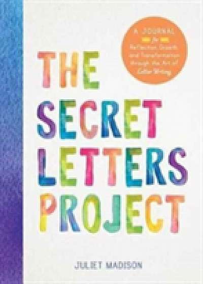 The Secret Letters Project