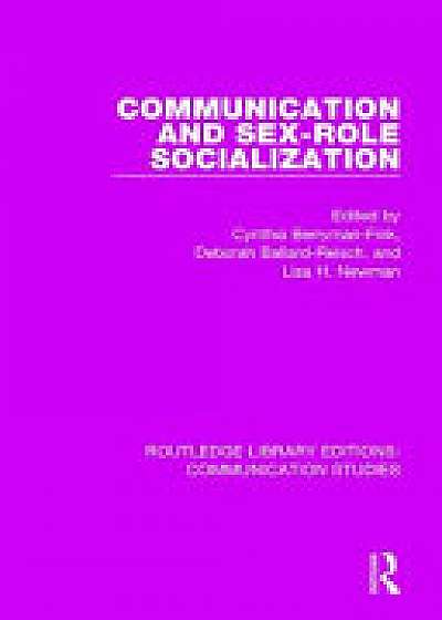 COMMUNICATION SEX ROLE SOCIALIZATIO