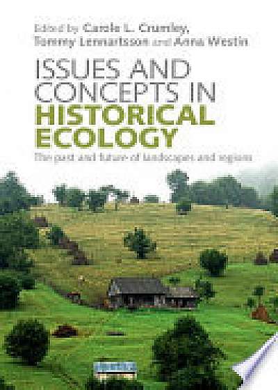 Coperta cărții Issues and Concepts in Historical Ecology