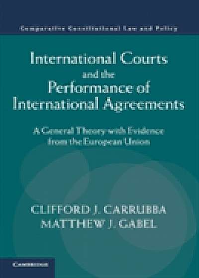 Coperta cărții International Courts and the Performance of International Agreements