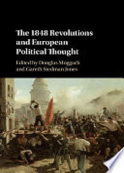 The 1848 Revolutions and European Political Thought