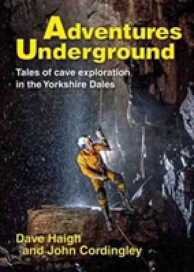 Adventures Underground