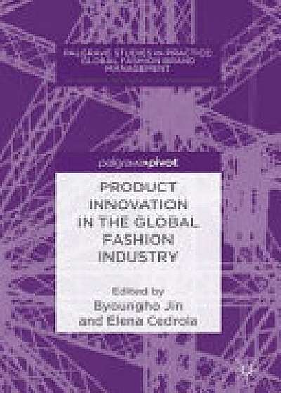 Coperta cărții Product Innovation in the Global Fashion Industry