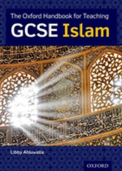 The Oxford Teacher Handbook for GCSE Islam