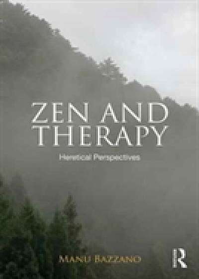 Coperta cărții Zen and Therapy
