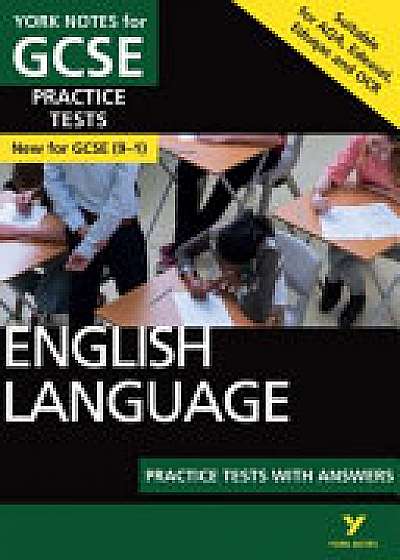 English Language Practice Tests with Answers: York Notes for GCSE (9-1)
