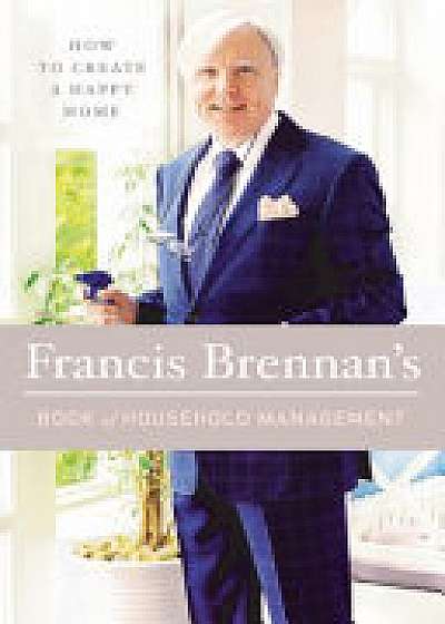 Francis Brennan's Book of Household Management