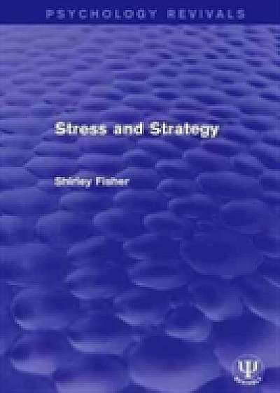 Stress and Strategy