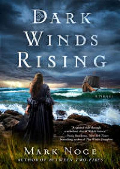 Coperta cărții Dark Winds Rising de Mark Noce