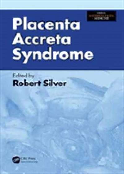 Coperta cărții Placenta Accreta Syndrome