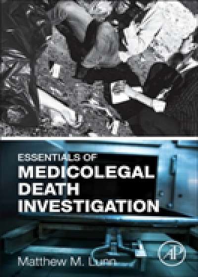 Coperta cărții Essentials of Medicolegal Death Investigation de Matthew Lunn