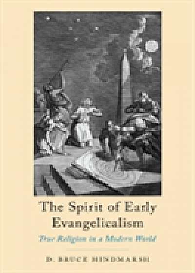 Coperta cărții The Spirit of Early Evangelicalism