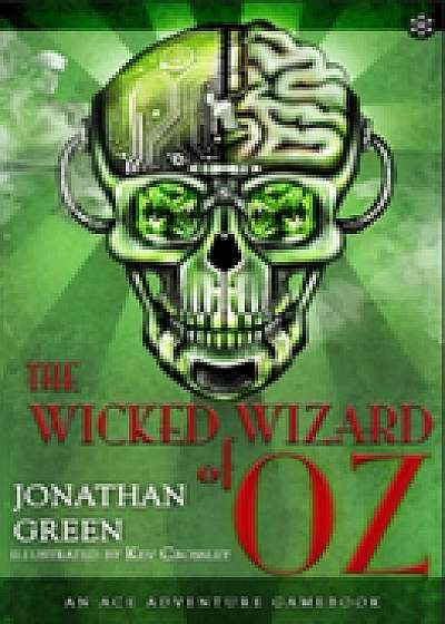 The Wicked Wizard of Oz