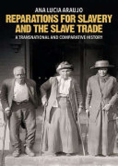 Coperta cărții Reparations for Slavery and the Slave Trade