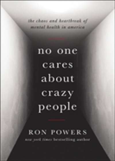 No One Cares About Crazy People