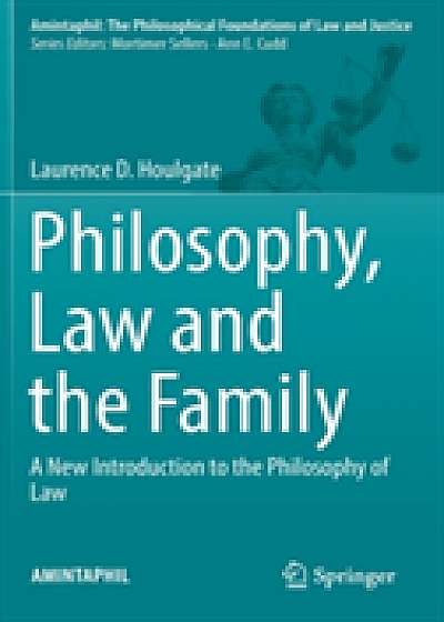Coperta cărții Philosophy, Law and the Family