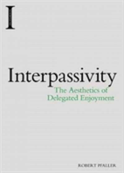 Coperta cărții Interpassivity