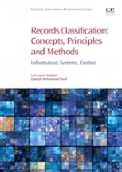 Records Classification: Concepts, Principles and Methods