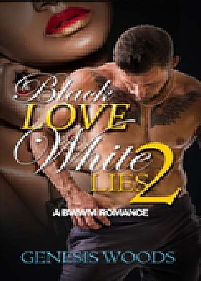 Black Love, White Lives 2