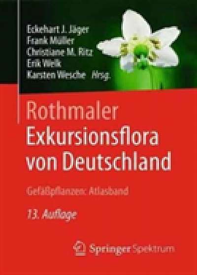 Rothmaler - Exkursionsflora von Deutschland, Gefapflanzen: Atlasband