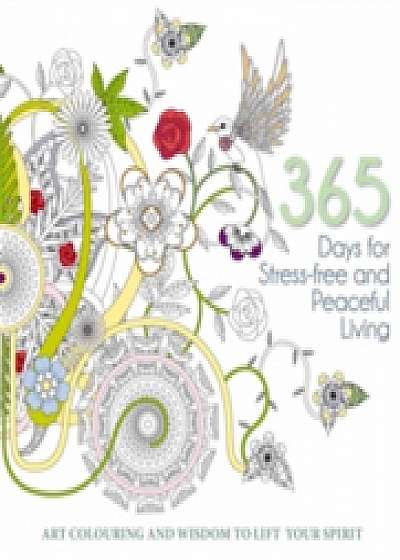 365 Days for Stress-Free and Peaceful Living