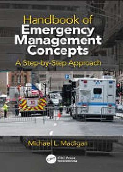 Handbook of Emergency Management Concepts