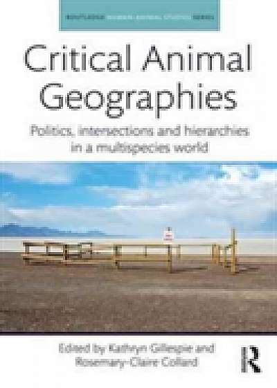 Coperta cărții Critical Animal Geographies