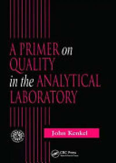 PRIMER ON QUALITY IN THE ANALYTICAL