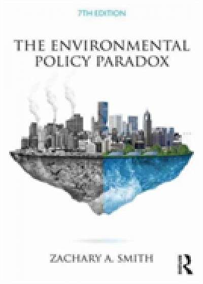 Coperta cărții The Environmental Policy Paradox