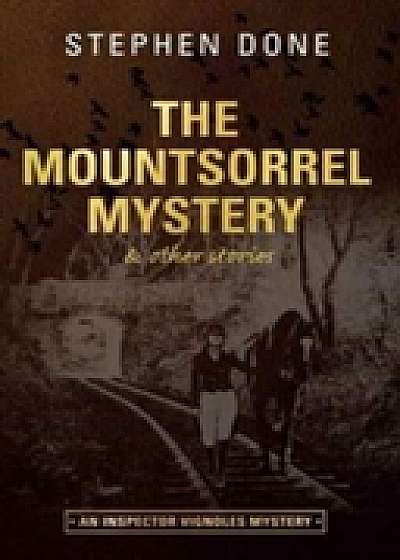 Coperta cărții The Mountsorrel Mystery : And Other Stories de Stephen Done