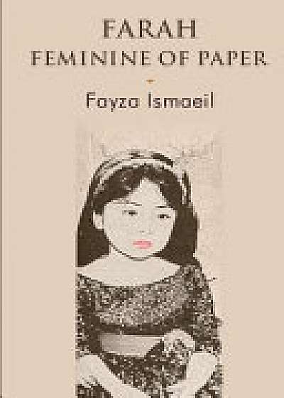 Farah Feminine of Paper
