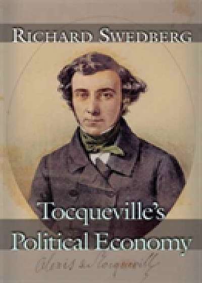 Coperta cărții Tocqueville's Political Economy