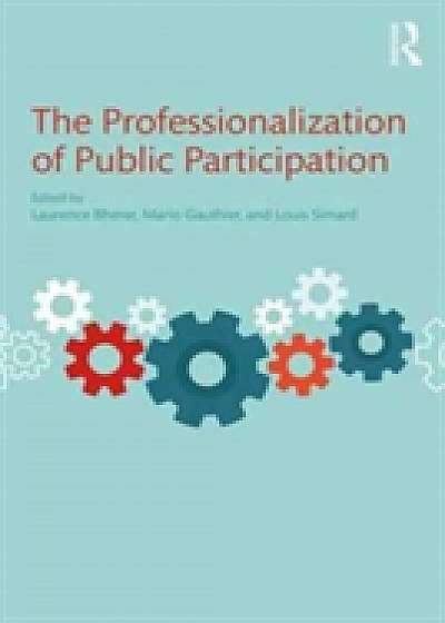 Coperta cărții The Professionalization of Public Participation