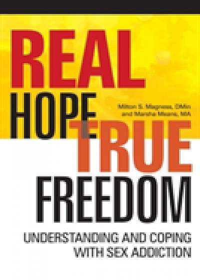 Real Hope True Freedom