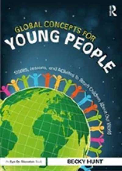 Coperta cărții Global Concepts for Young People de Becky Hunt