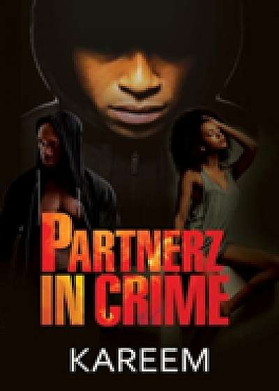 Partnerz In Crime