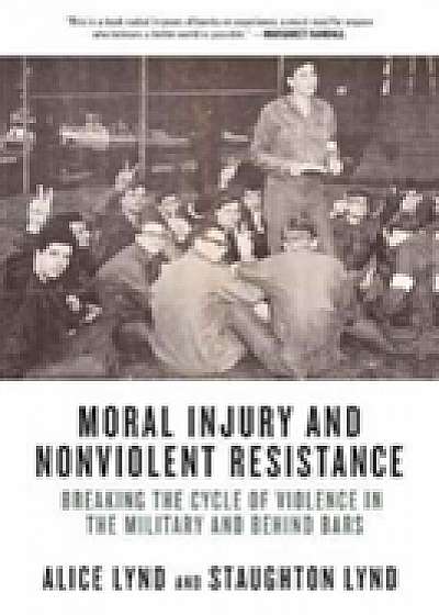 Moral Injury And Nonviolent Resistance
