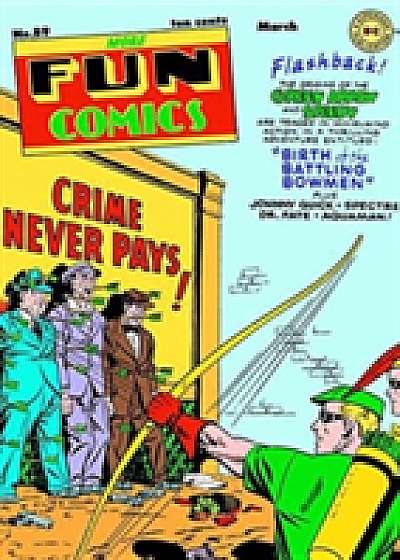 Green Arrow The Golden Age Omnibus Vol. 1