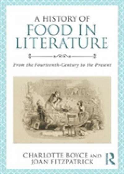 Coperta cărții A History of Food in Literature