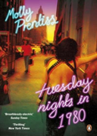 Tuesday Nights in 1980