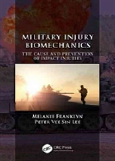 Coperta cărții Military Injury Biomechanics