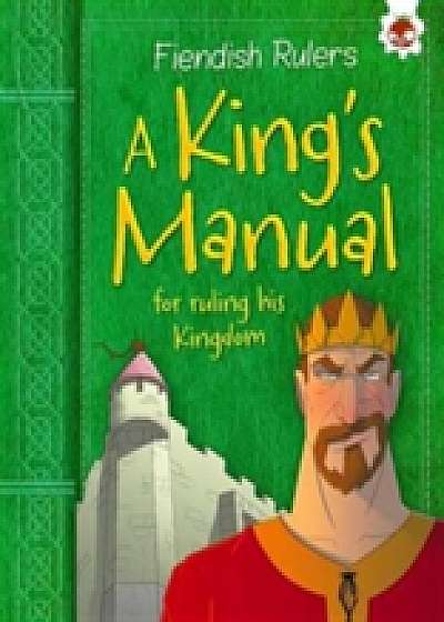 A King's Manual for Ruling His Kingdom