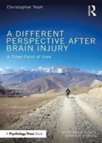Coperta cărții A Different Perspective After Brain Injury