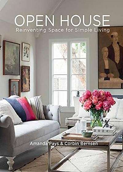 Open House - Reinventing Space for Simple Living