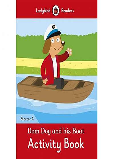 Dom Dog and his Boat Activity Book
