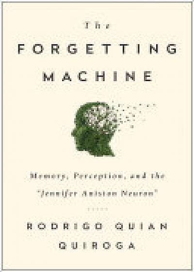 The Forgetting Machine