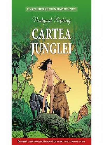 Cartea Junglei. Clasicii literaturii în benzi desenate